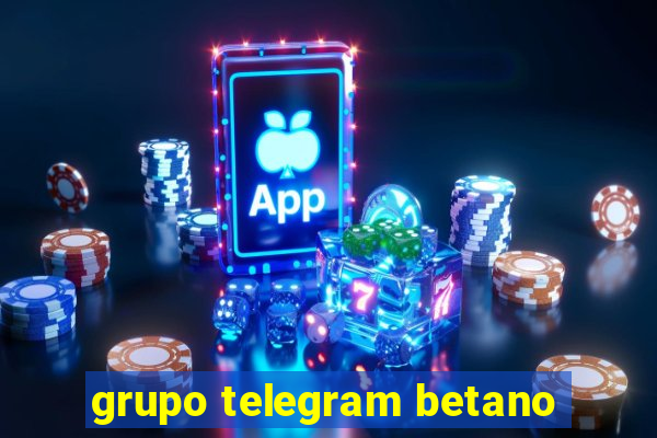 grupo telegram betano